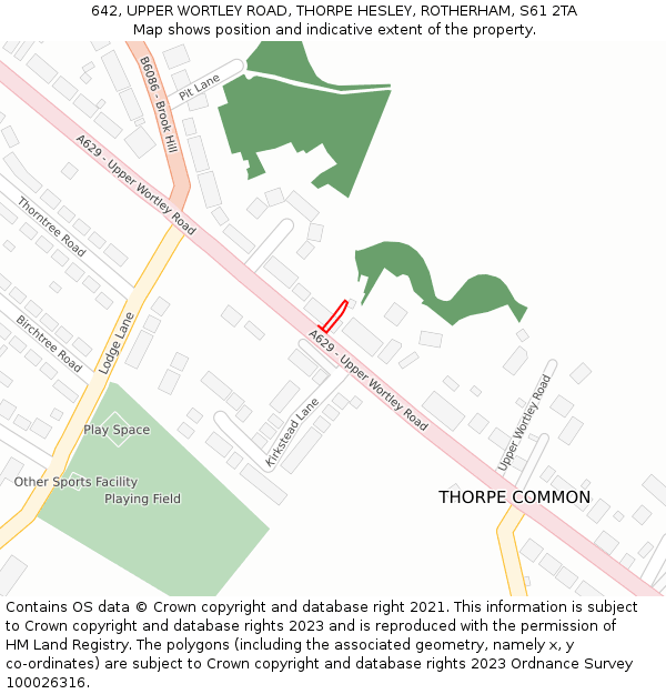 642, UPPER WORTLEY ROAD, THORPE HESLEY, ROTHERHAM, S61 2TA: Location map and indicative extent of plot