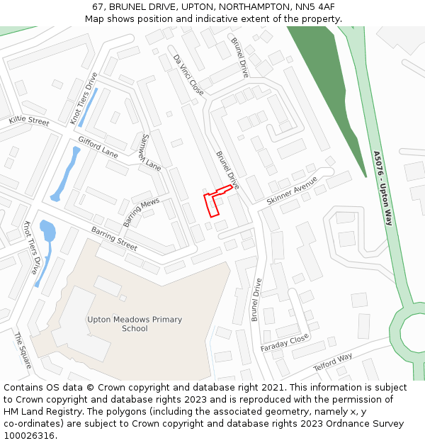 67, BRUNEL DRIVE, UPTON, NORTHAMPTON, NN5 4AF: Location map and indicative extent of plot