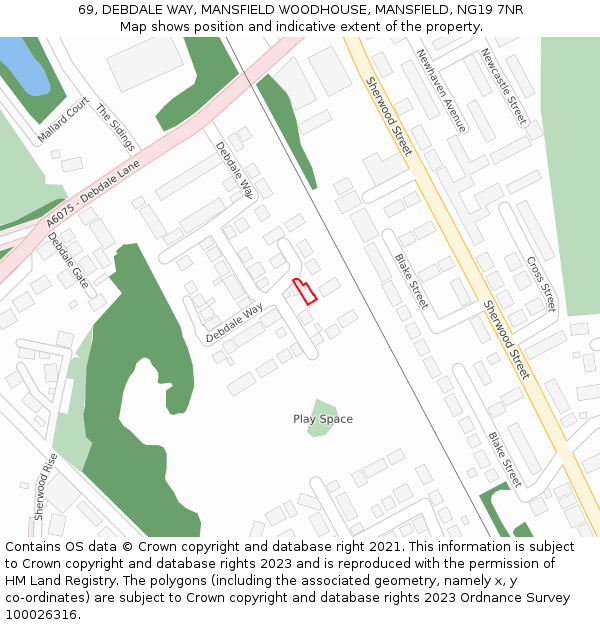 69, DEBDALE WAY, MANSFIELD WOODHOUSE, MANSFIELD, NG19 7NR: Location map and indicative extent of plot