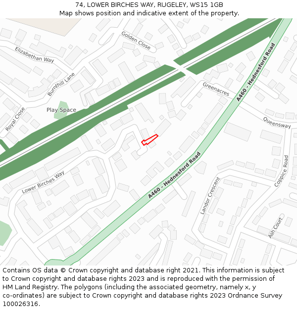 74, LOWER BIRCHES WAY, RUGELEY, WS15 1GB: Location map and indicative extent of plot