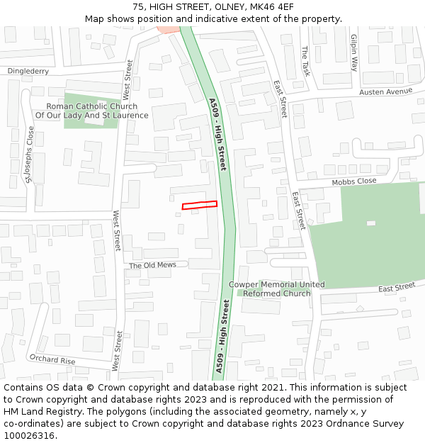 75, HIGH STREET, OLNEY, MK46 4EF: Location map and indicative extent of plot