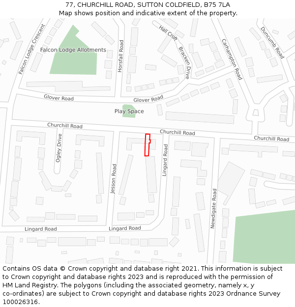 77, CHURCHILL ROAD, SUTTON COLDFIELD, B75 7LA: Location map and indicative extent of plot