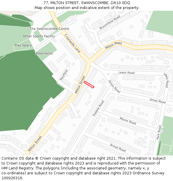 77, MILTON STREET, SWANSCOMBE, DA10 0DQ: Location map and indicative extent of plot