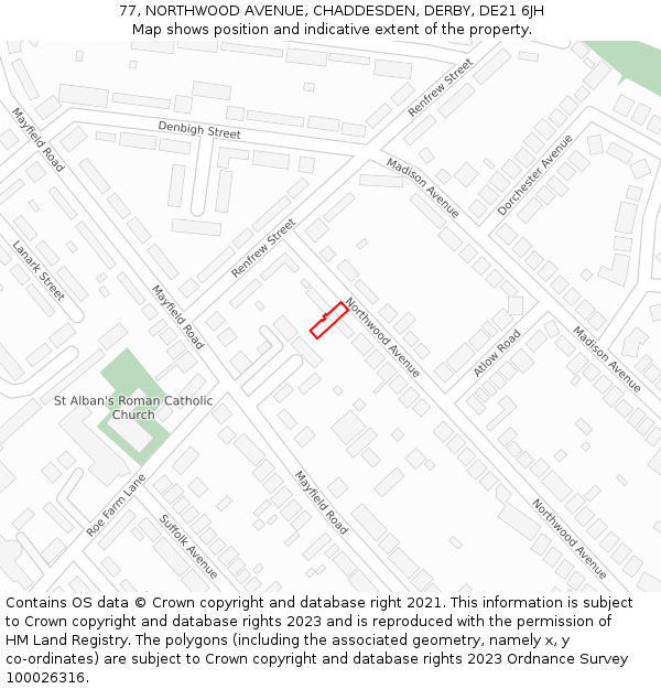 77, NORTHWOOD AVENUE, CHADDESDEN, DERBY, DE21 6JH: Location map and indicative extent of plot