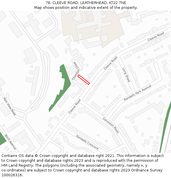78, CLEEVE ROAD, LEATHERHEAD, KT22 7NE: Location map and indicative extent of plot