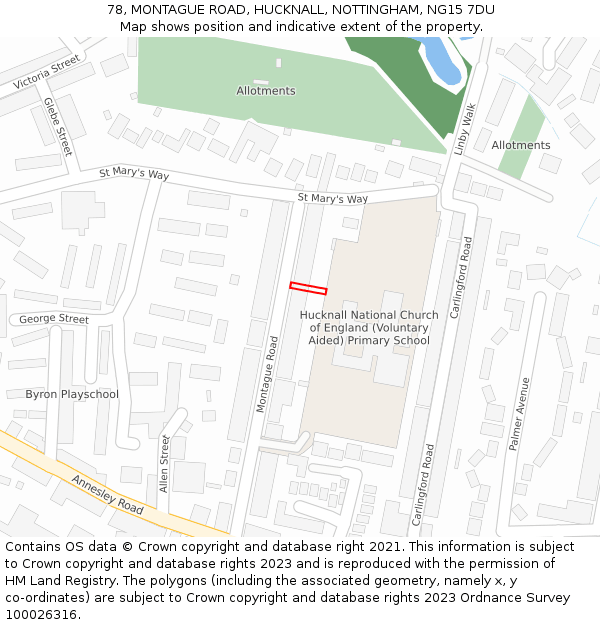 78, MONTAGUE ROAD, HUCKNALL, NOTTINGHAM, NG15 7DU: Location map and indicative extent of plot