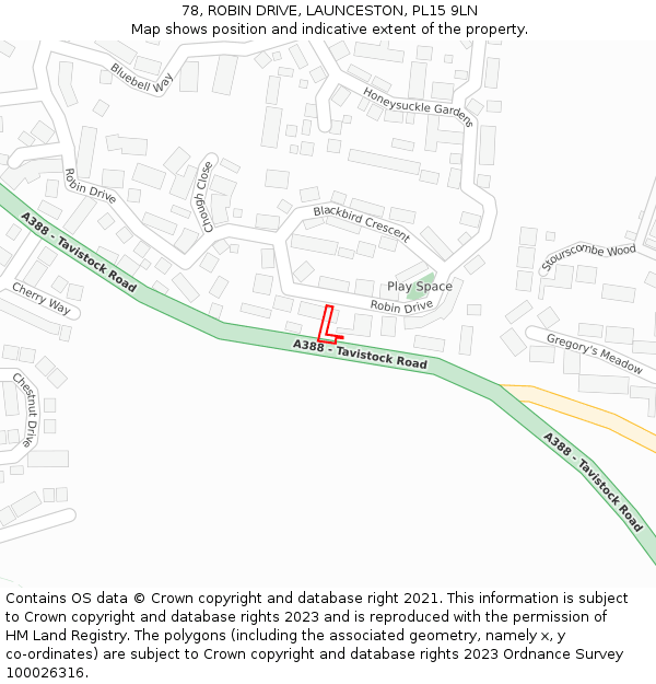 78, ROBIN DRIVE, LAUNCESTON, PL15 9LN: Location map and indicative extent of plot