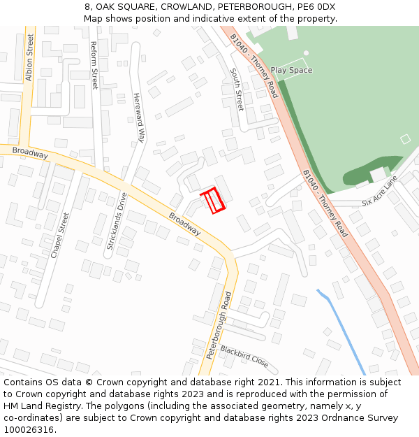 8, OAK SQUARE, CROWLAND, PETERBOROUGH, PE6 0DX: Location map and indicative extent of plot