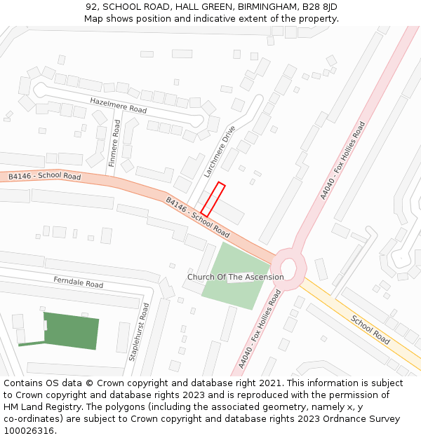 92, SCHOOL ROAD, HALL GREEN, BIRMINGHAM, B28 8JD: Location map and indicative extent of plot