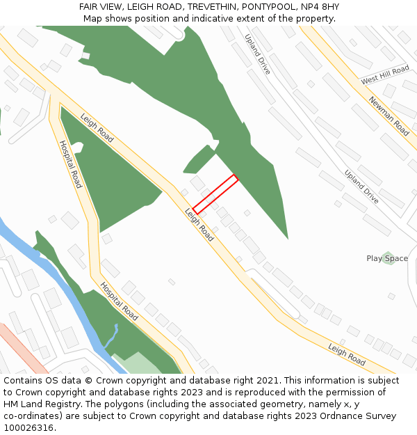 FAIR VIEW, LEIGH ROAD, TREVETHIN, PONTYPOOL, NP4 8HY: Location map and indicative extent of plot