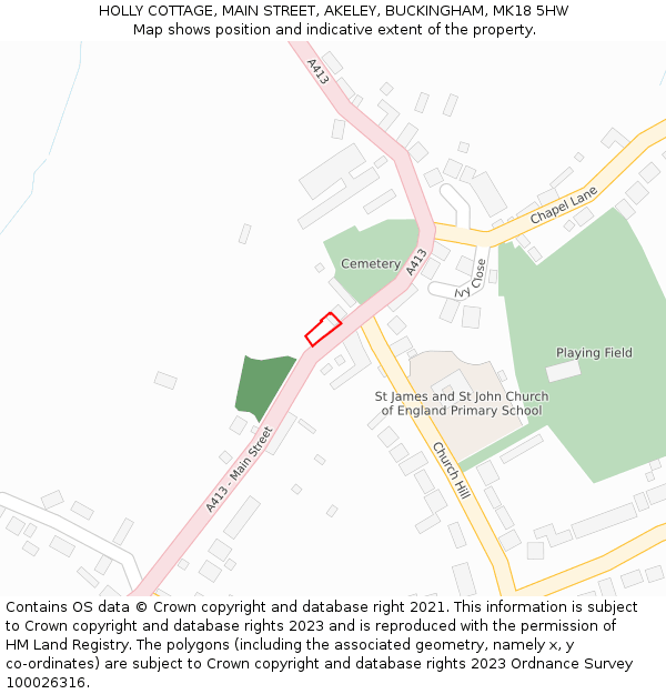HOLLY COTTAGE, MAIN STREET, AKELEY, BUCKINGHAM, MK18 5HW: Location map and indicative extent of plot