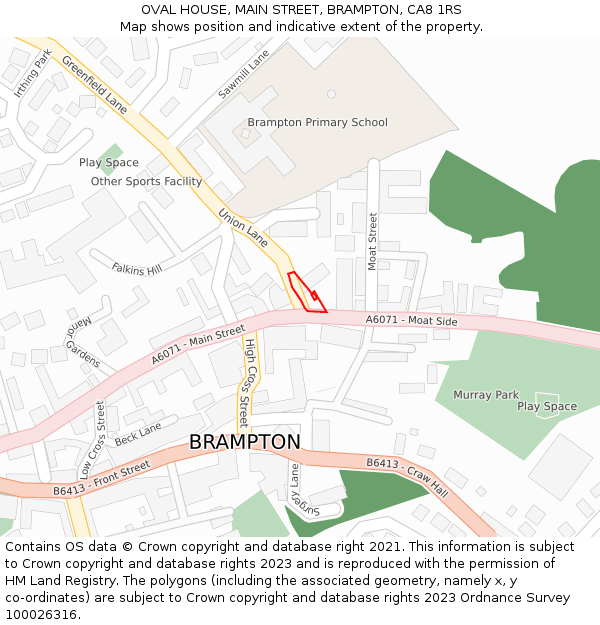 OVAL HOUSE, MAIN STREET, BRAMPTON, CA8 1RS: Location map and indicative extent of plot