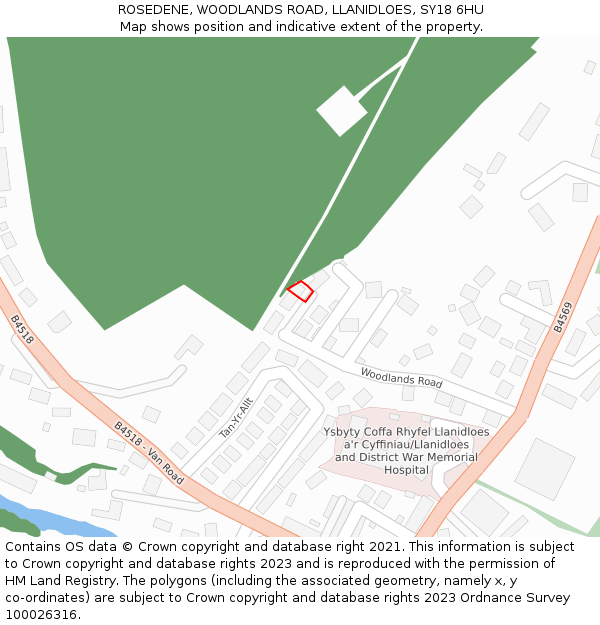 ROSEDENE, WOODLANDS ROAD, LLANIDLOES, SY18 6HU: Location map and indicative extent of plot