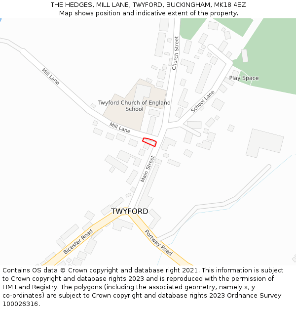 THE HEDGES, MILL LANE, TWYFORD, BUCKINGHAM, MK18 4EZ: Location map and indicative extent of plot