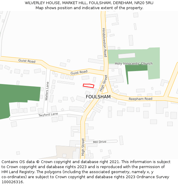 WILVERLEY HOUSE, MARKET HILL, FOULSHAM, DEREHAM, NR20 5RU: Location map and indicative extent of plot