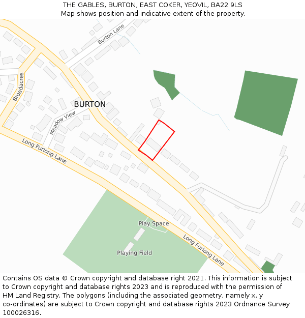 THE GABLES, BURTON, EAST COKER, YEOVIL, BA22 9LS: Location map and indicative extent of plot