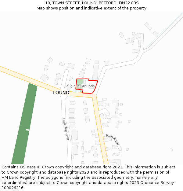 10, TOWN STREET, LOUND, RETFORD, DN22 8RS: Location map and indicative extent of plot
