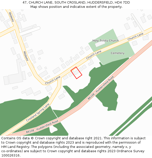 47, CHURCH LANE, SOUTH CROSLAND, HUDDERSFIELD, HD4 7DD: Location map and indicative extent of plot