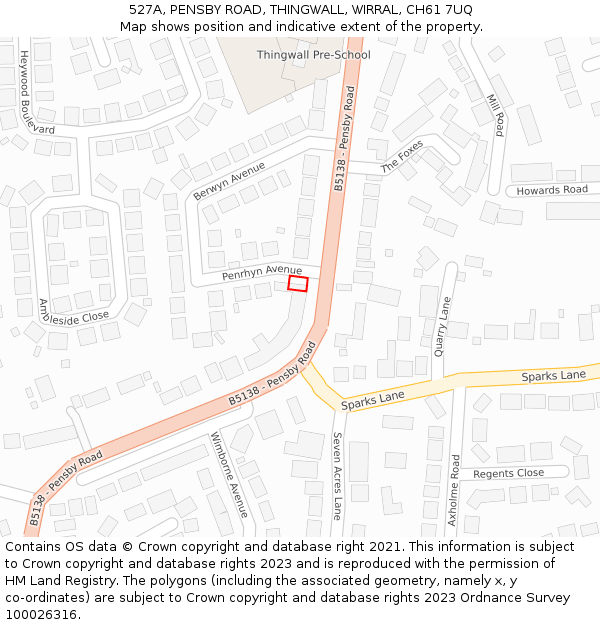 527A, PENSBY ROAD, THINGWALL, WIRRAL, CH61 7UQ: Location map and indicative extent of plot