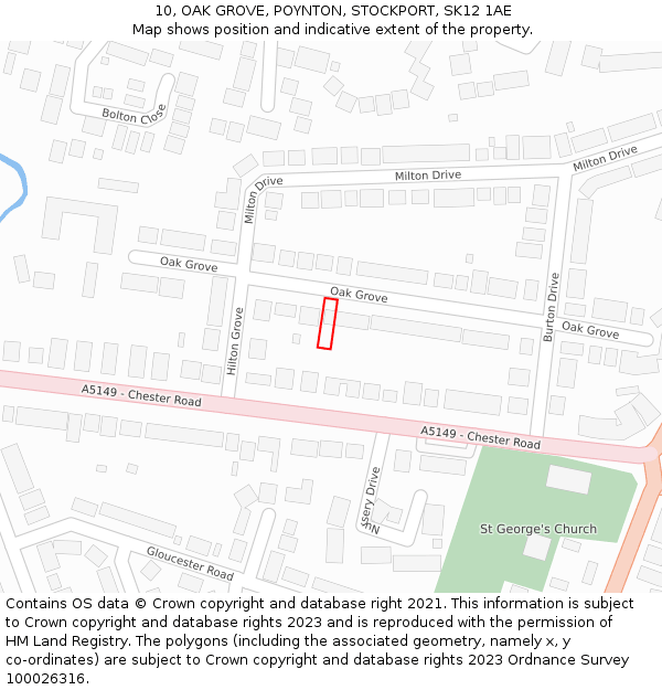 10, OAK GROVE, POYNTON, STOCKPORT, SK12 1AE: Location map and indicative extent of plot