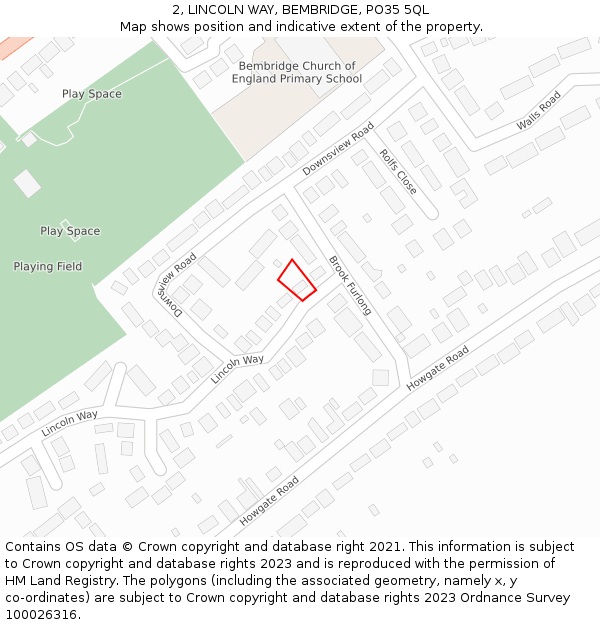 2, LINCOLN WAY, BEMBRIDGE, PO35 5QL: Location map and indicative extent of plot