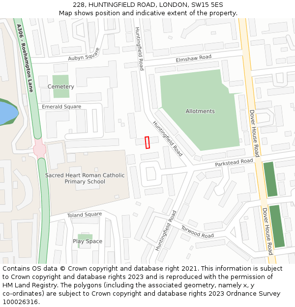 228, HUNTINGFIELD ROAD, LONDON, SW15 5ES: Location map and indicative extent of plot