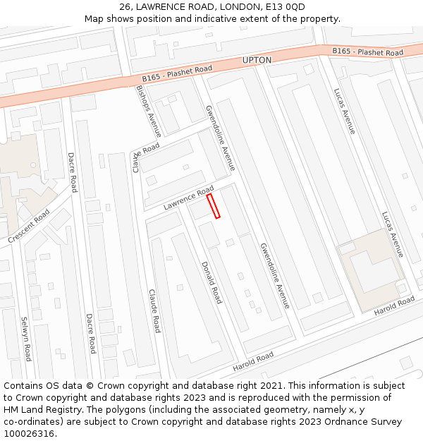 26, LAWRENCE ROAD, LONDON, E13 0QD: Location map and indicative extent of plot