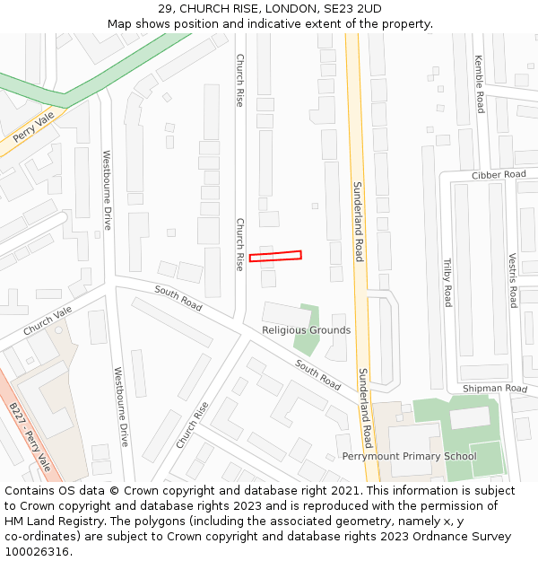 29, CHURCH RISE, LONDON, SE23 2UD: Location map and indicative extent of plot