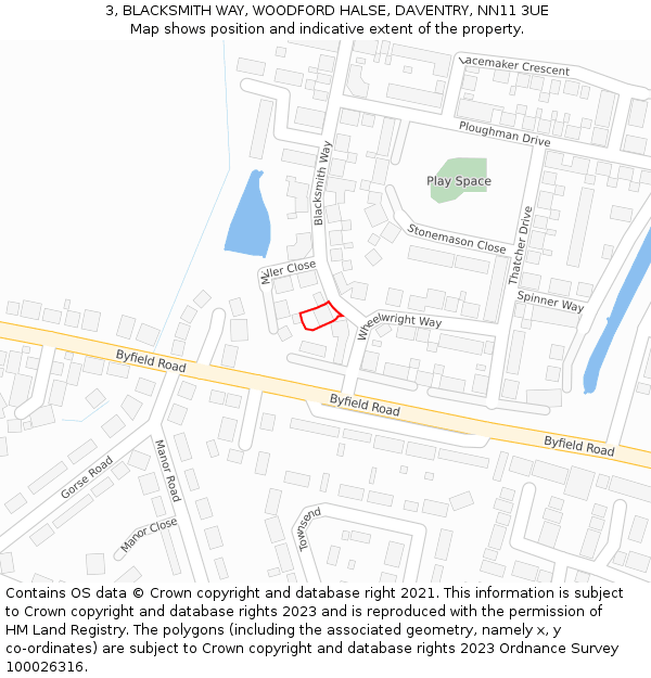 3, BLACKSMITH WAY, WOODFORD HALSE, DAVENTRY, NN11 3UE: Location map and indicative extent of plot