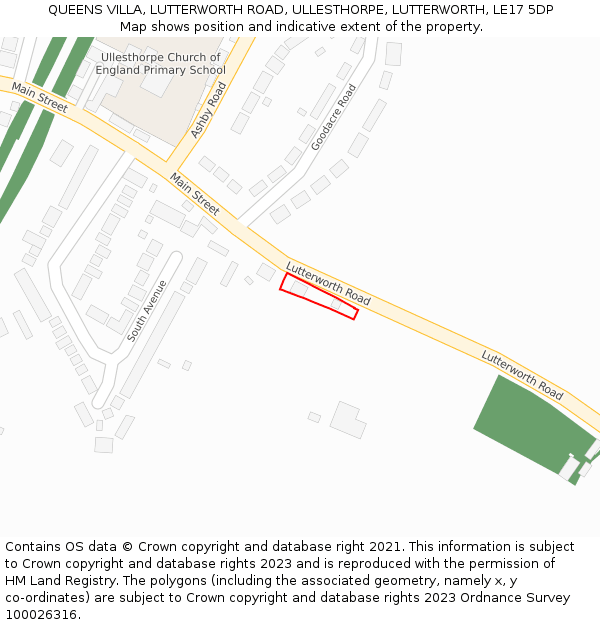 QUEENS VILLA, LUTTERWORTH ROAD, ULLESTHORPE, LUTTERWORTH, LE17 5DP: Location map and indicative extent of plot