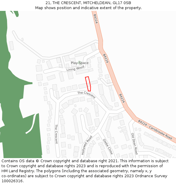 21, THE CRESCENT, MITCHELDEAN, GL17 0SB: Location map and indicative extent of plot