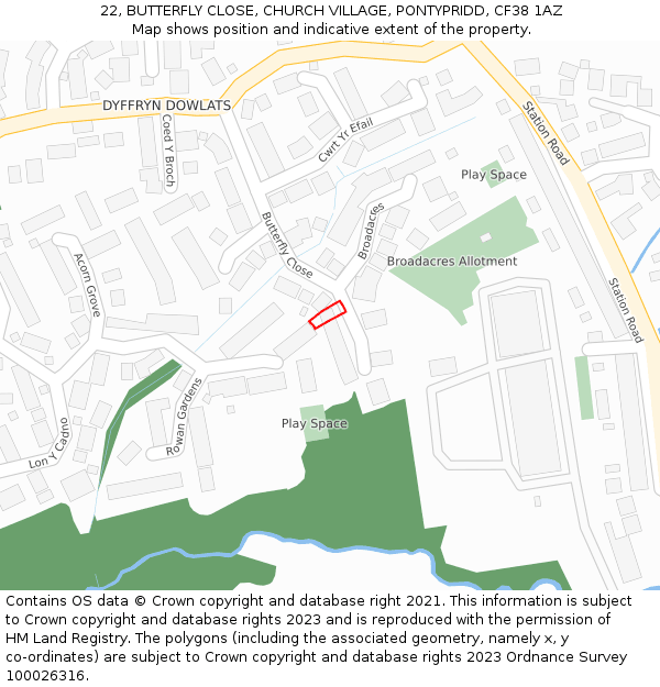 22, BUTTERFLY CLOSE, CHURCH VILLAGE, PONTYPRIDD, CF38 1AZ: Location map and indicative extent of plot