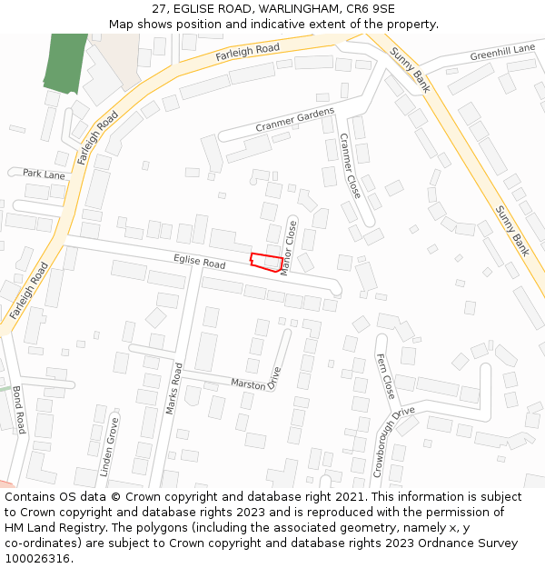 27, EGLISE ROAD, WARLINGHAM, CR6 9SE: Location map and indicative extent of plot
