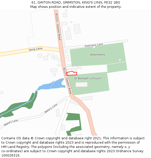 61, GAYTON ROAD, GRIMSTON, KING'S LYNN, PE32 1BG: Location map and indicative extent of plot