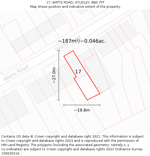 17, WATTS ROAD, STUDLEY, B80 7PT: Plot and title map