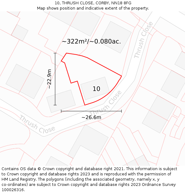 10, THRUSH CLOSE, CORBY, NN18 8FG: Plot and title map