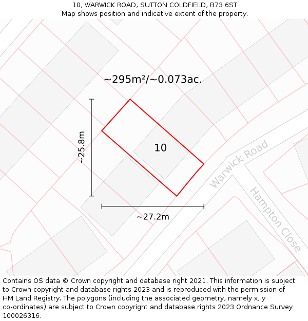 10, WARWICK ROAD, SUTTON COLDFIELD, B73 6ST: Plot and title map