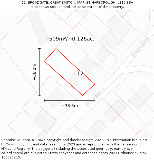 12, BROADGATE, GREAT EASTON, MARKET HARBOROUGH, LE16 8SH: Plot and title map