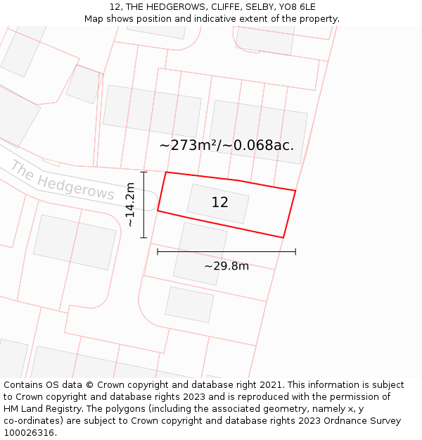 12, THE HEDGEROWS, CLIFFE, SELBY, YO8 6LE: Plot and title map