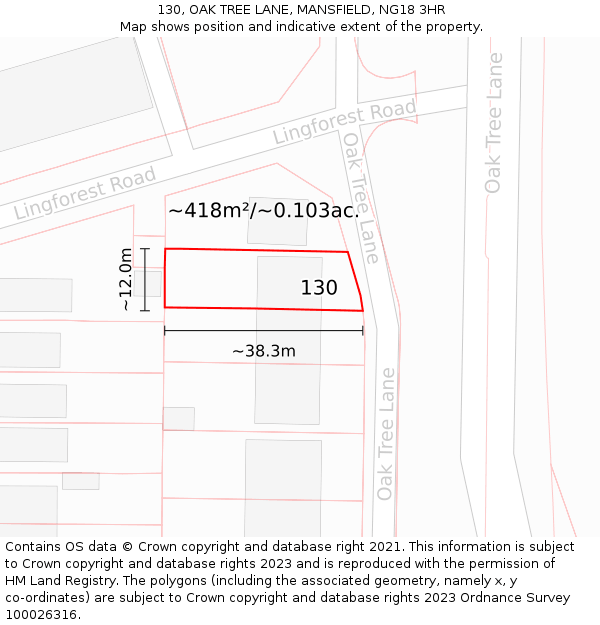 130, OAK TREE LANE, MANSFIELD, NG18 3HR: Plot and title map