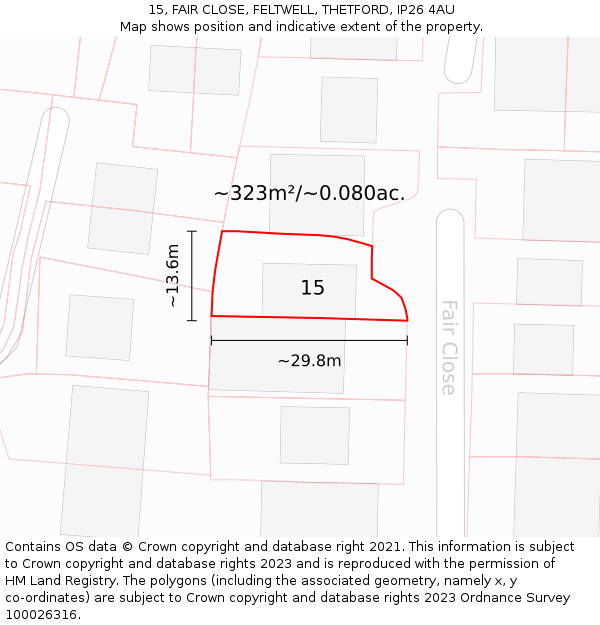 15, FAIR CLOSE, FELTWELL, THETFORD, IP26 4AU: Plot and title map