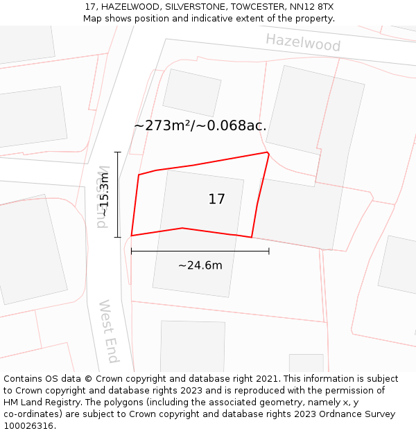 17, HAZELWOOD, SILVERSTONE, TOWCESTER, NN12 8TX: Plot and title map