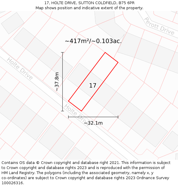 17, HOLTE DRIVE, SUTTON COLDFIELD, B75 6PR: Plot and title map