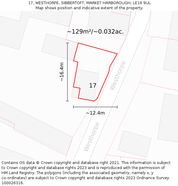 17, WESTHORPE, SIBBERTOFT, MARKET HARBOROUGH, LE16 9UL: Plot and title map