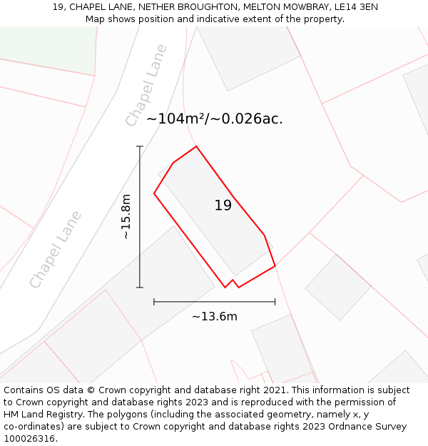 19, CHAPEL LANE, NETHER BROUGHTON, MELTON MOWBRAY, LE14 3EN: Plot and title map