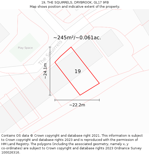 19, THE SQUIRRELS, DRYBROOK, GL17 9FB: Plot and title map