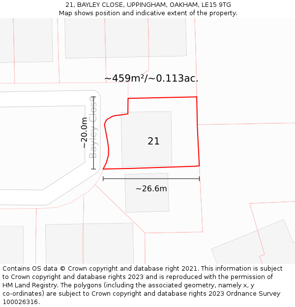 21, BAYLEY CLOSE, UPPINGHAM, OAKHAM, LE15 9TG: Plot and title map