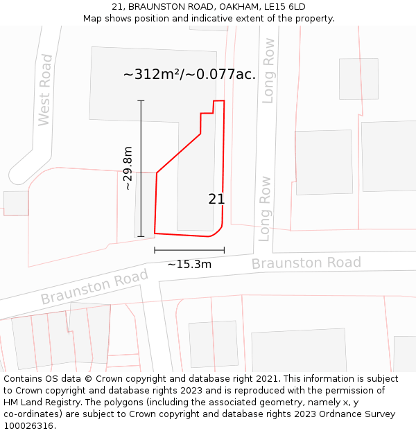 21, BRAUNSTON ROAD, OAKHAM, LE15 6LD: Plot and title map