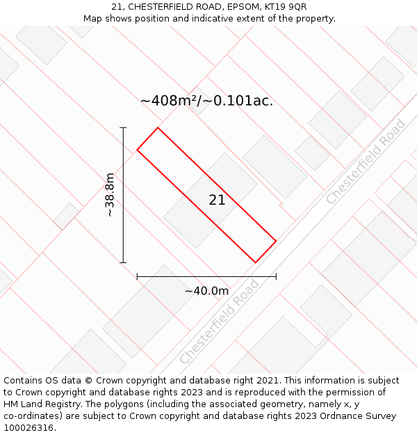 21, CHESTERFIELD ROAD, EPSOM, KT19 9QR: Plot and title map