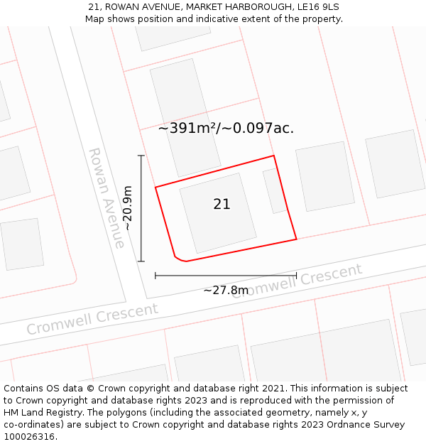 21, ROWAN AVENUE, MARKET HARBOROUGH, LE16 9LS: Plot and title map